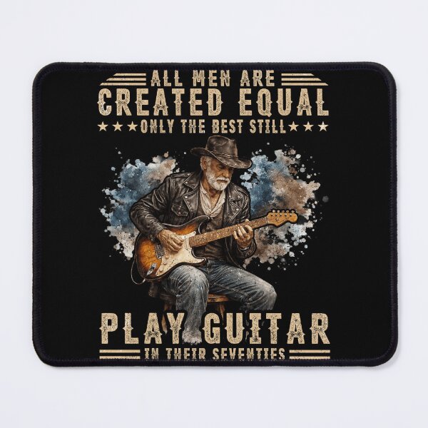 Item preview, All Men Are Created Equal – Only The Best Still Play Guitar In Their Seventies Funny Guitarist Gift designed and sold by Patchina.