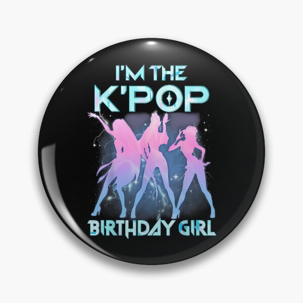 Item preview, I'm The K Pop Birthday Girl Korean Pop Birthday Party designed and sold by pansak.