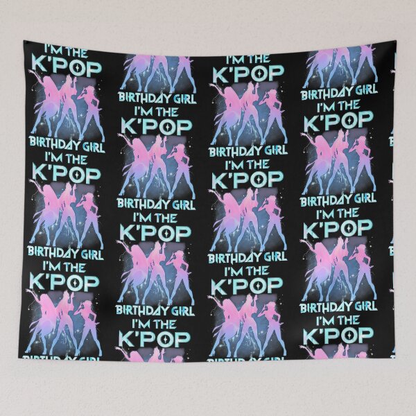 Item preview, I'm The K Pop Birthday Girl Korean Pop Birthday Party designed and sold by pansak.