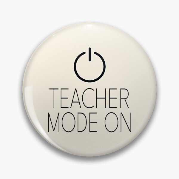 Item preview, Teacher Mode On - Funny School Classroom Educator Humor Design designed and sold by Dantin.