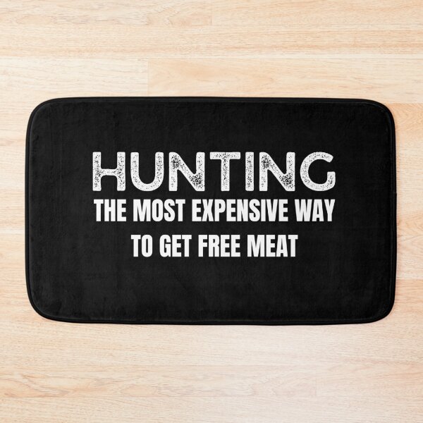 Item preview, Funny Hunting Quote Men Wildlife Outdoors Free Meat Joke, Vintage Hunter  designed and sold by adjamine.