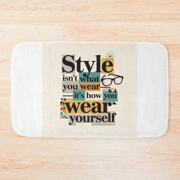 Item preview, Style Is Self Expression Bold Quote designed and sold by ForeverPrintsOK.