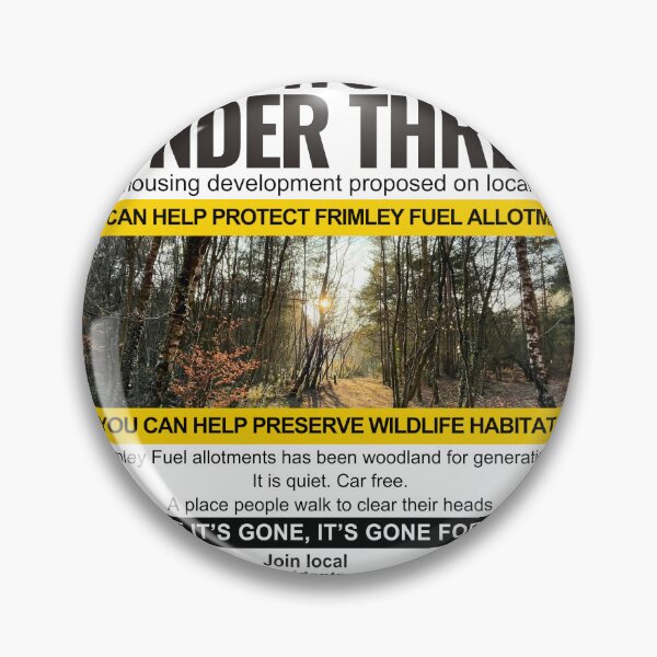 Item preview, Woodland under threat poster for Frimley Fuel Allotments designed and sold by protectfrimley.
