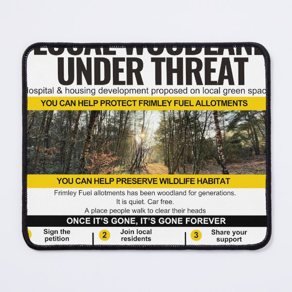 Item preview, Woodland under threat poster for Frimley Fuel Allotments designed and sold by protectfrimley.