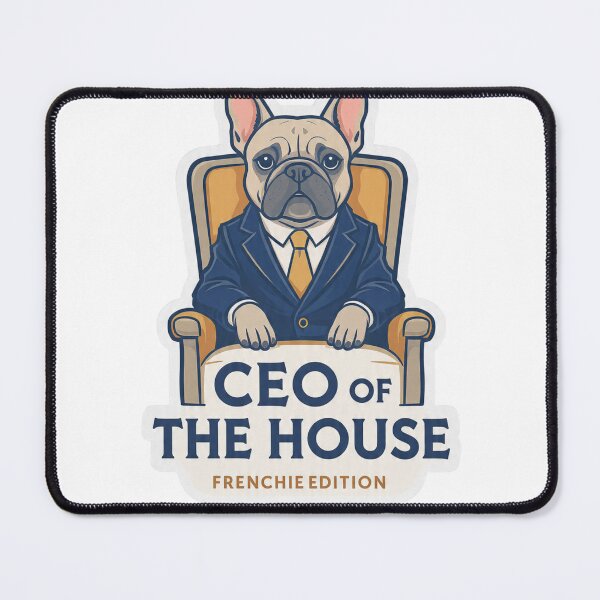 Item preview, CEO of the House French Bulldog designed and sold by frenchiesociety.co.