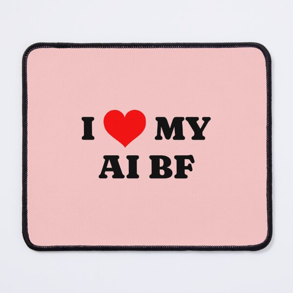Item preview, I love my AI Boyfriend designed and sold by cjpdee.