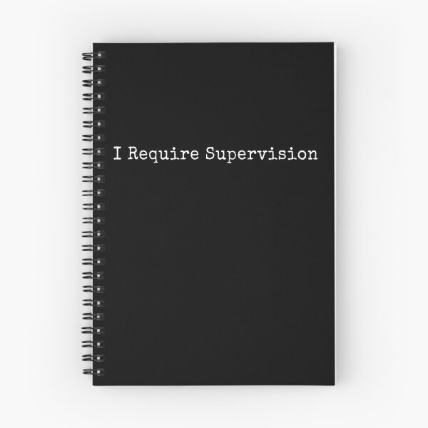 Item preview, I Require Supervision Funny Sarcastic Humor designed and sold by PrintItStudio.
