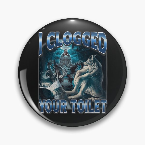 Item preview, I Clogged Your Toilet Funny Alpha Wolf Meme Stupid Brainrot designed and sold by H3ll-Ash-Studio.