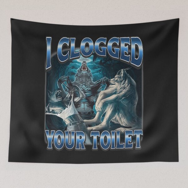 Item preview, I Clogged Your Toilet Funny Alpha Wolf Meme Stupid Brainrot designed and sold by H3ll-Ash-Studio.