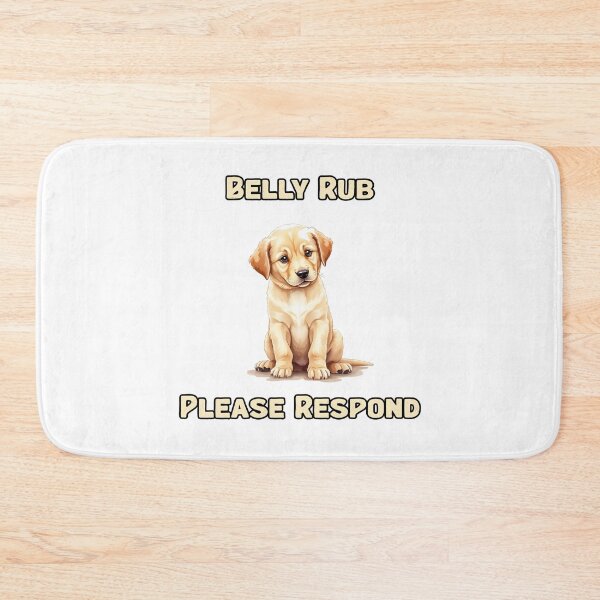Item preview, Belly Rub | Please Respond designed and sold by NatureUnleashed.