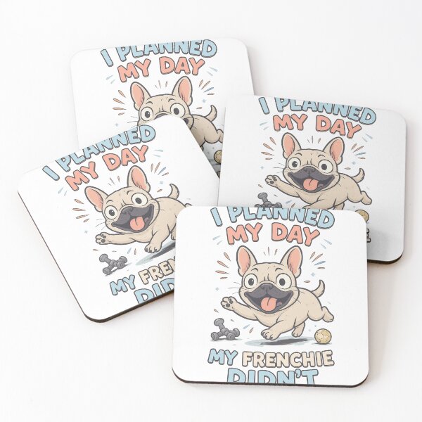Item preview, I Planned My Day My Frenchie Didn’t designed and sold by frenchiesociety.co.