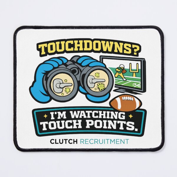Item preview, Touchdowns? I'm Watching Touch Points. designed and sold by clutchREC.