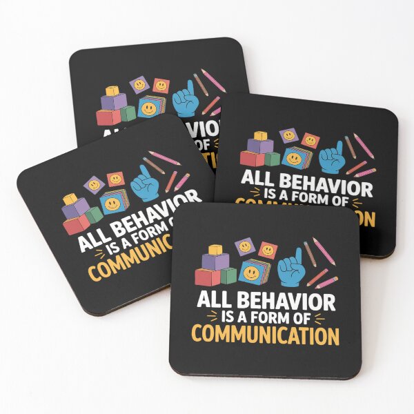 Item preview, All Behavior is A Form of Communication Autism SPED Teacher designed and sold by lilensgavadur.