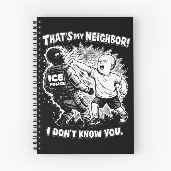Item preview, That's My Neighbor Anti ICE Shirt, Fuck ICE Political Activist Tee designed and sold by LeonellDavy.