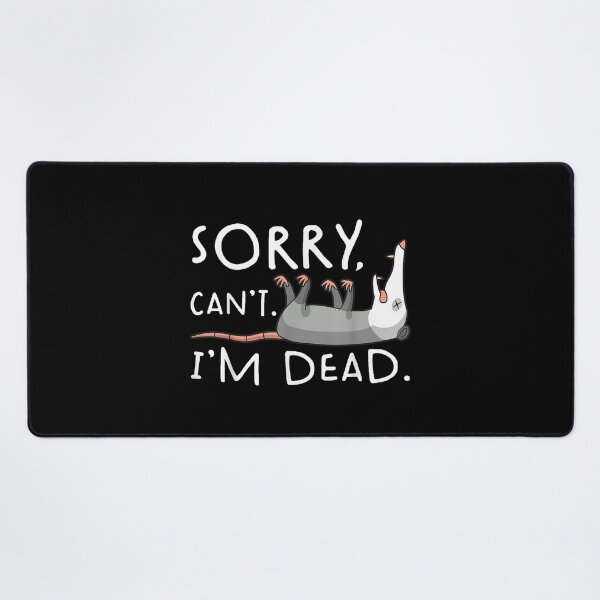 Item preview, Possum Character Playing Dead Opossum Sorry Can't I'm Dead , Opossum Gift For Mom Dad Kids designed and sold by Opossum GIFT ★★★★★.