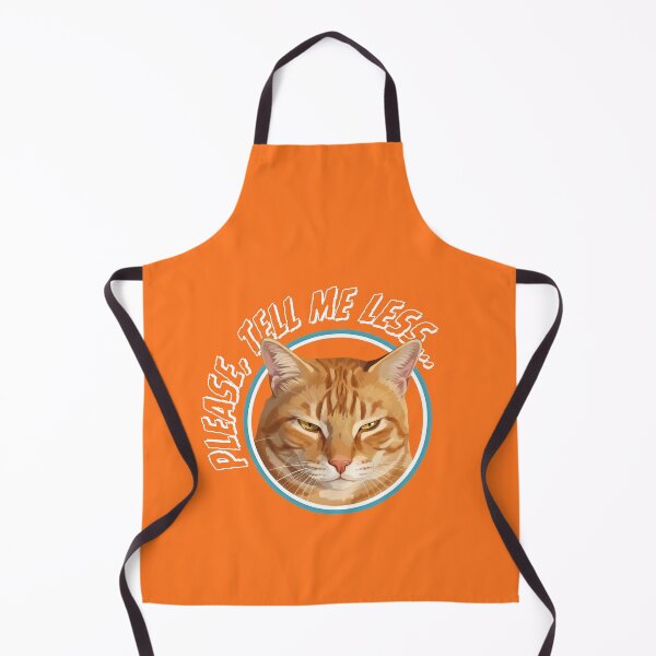 Item preview, PLEASE, TELL ME LESS... bored orange cat designed and sold by GAT74.