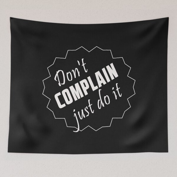 Item preview, Do Not Complain Just Do It designed and sold by karmastore.