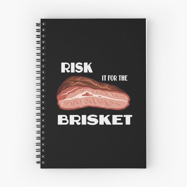 Item preview, RISK IT FOR THE BRISKET designed and sold by oddwonders.
