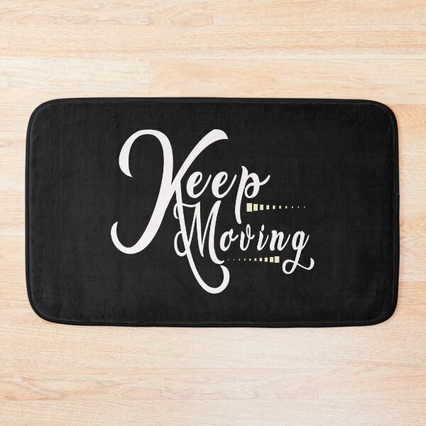 Item preview, Keep Moving designed and sold by karmastore.