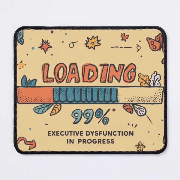Item preview, Loading Mind Executive Dysfunction ADHD Humor for Light Colors designed and sold by KRYO ARTS.