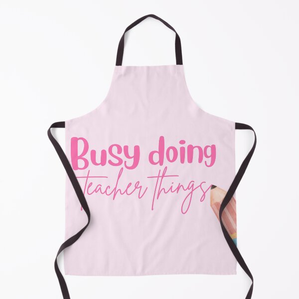 Item preview, Busy Doing Teacher Things designed and sold by PilatesPrincesa.
