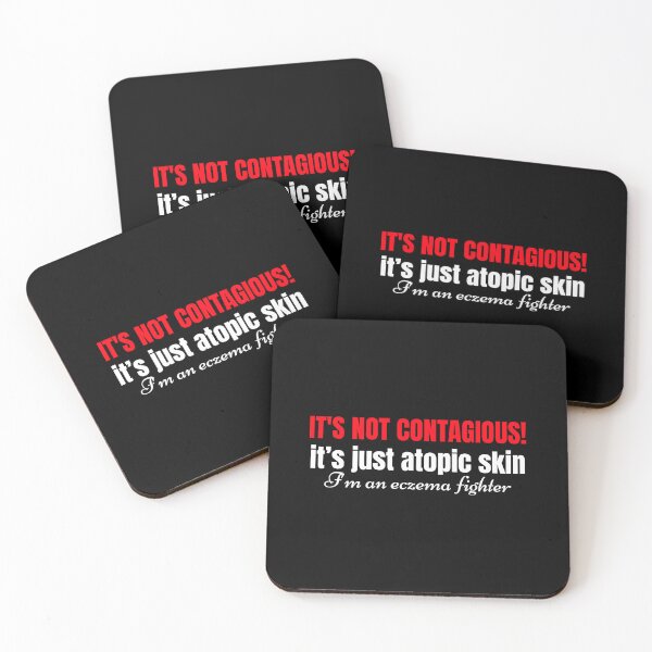 Item preview, Eczema Fighter Quote Not Contagious Atopic Skin on Black designed and sold by Artycom.