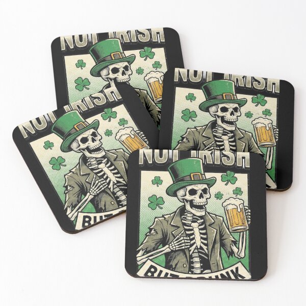 Item preview, Funny Skeleton Drinking Beer - Not Irish But Drunk - St Patricks Day designed and sold by DreamSpaceCon.