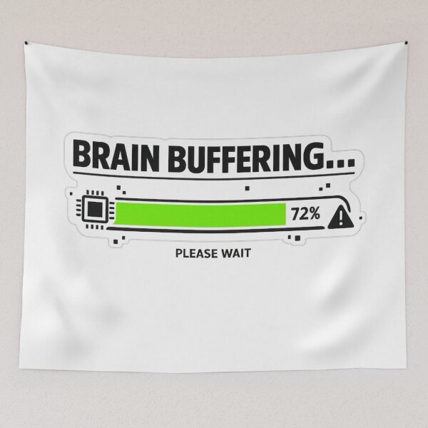 Item preview, Brain Buffering… 72% Loading Minimalist Tech Meme Sticker | Mental Health Humor designed and sold by QuirkyCartel.