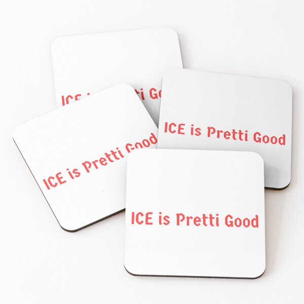 Item preview, ICE is Pretti Good (Red) designed and sold by PrintSized.