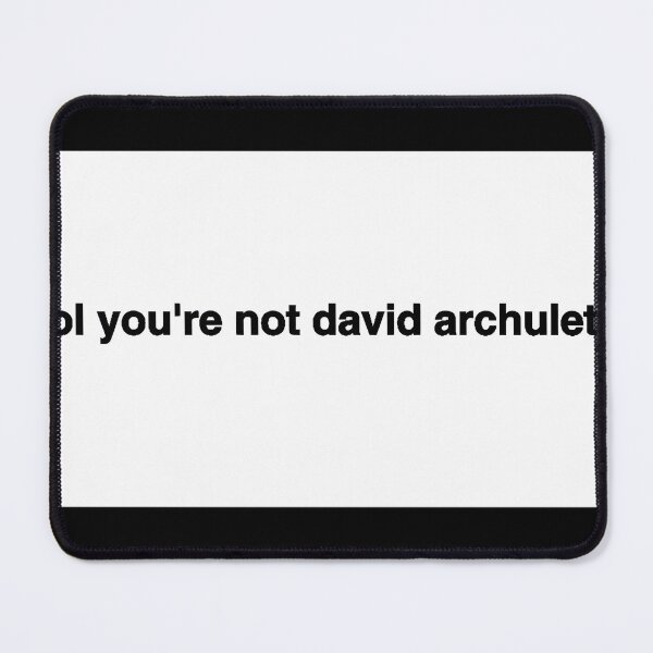 Item preview, Lol Youre Not David Archuleta designed and sold by Snooker4life.