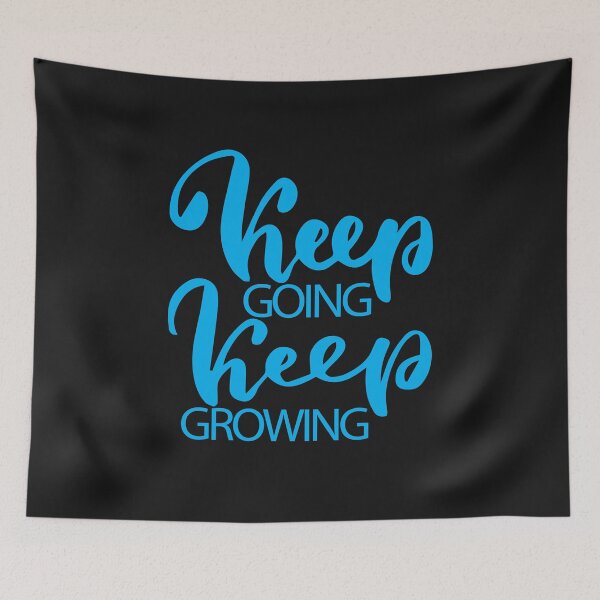 Item preview, Keep Going Keep Growing designed and sold by karmastore.