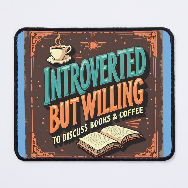 Item preview, Introverted But Willing to Discuss Books & Coffee - Retro Literary Apparel for Book Lovers designed and sold by Vajid Designs .