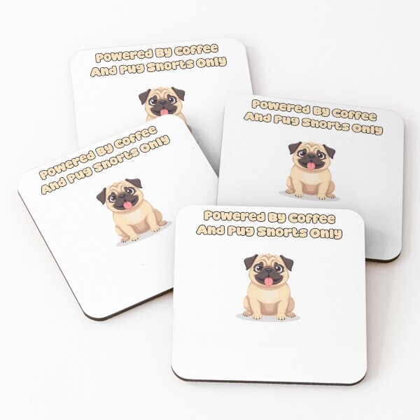 Item preview, Powered By Coffee And Pug Snorts Only designed and sold by NatureUnleashed.