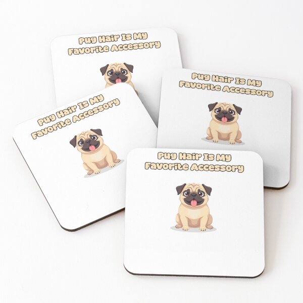 Item preview, Pug Hair Is My Favorite Accessory designed and sold by NatureUnleashed.