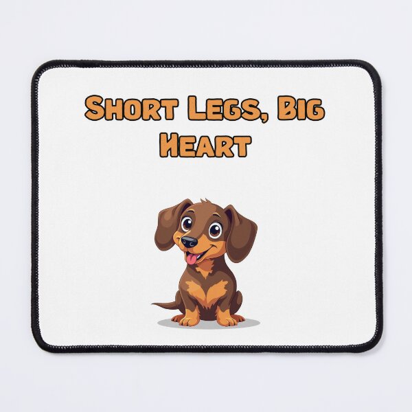 Item preview, Short Legs, Big Heart designed and sold by NatureUnleashed.