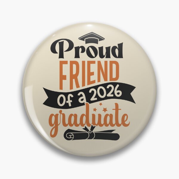 Item preview, Proud Friend Of A 2026 Graduate Family Member Graduation designed and sold by eclecTEEq.