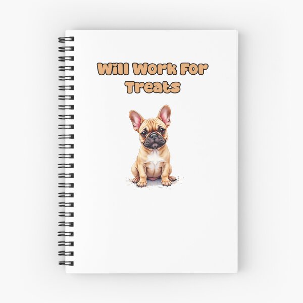 Item preview, Will Work For Treats designed and sold by NatureUnleashed.