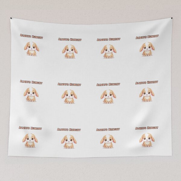 Item preview, Always Hungry designed and sold by NatureUnleashed.