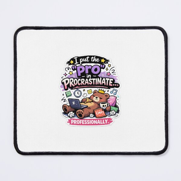 Item preview, Pro procrastinator  designed and sold by Bear Problems .