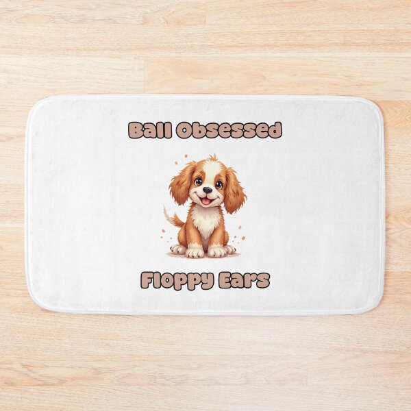 Item preview, Ball Obsessed | Floppy Ears designed and sold by NatureUnleashed.
