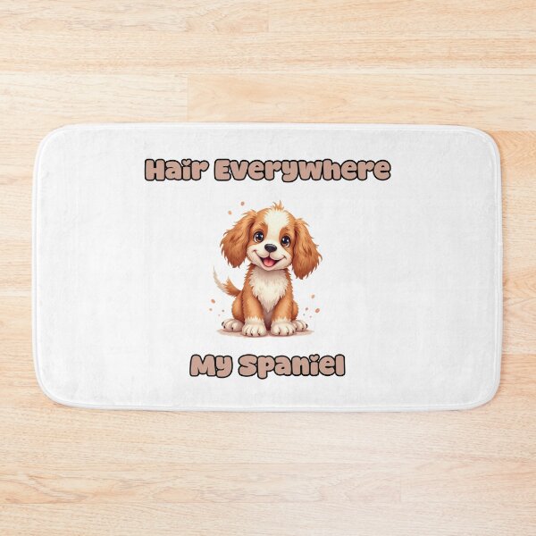 Item preview, Hair Everywhere | My Spaniel designed and sold by NatureUnleashed.