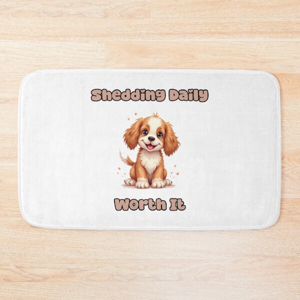 Item preview, Shedding Daily | Worth It designed and sold by NatureUnleashed.