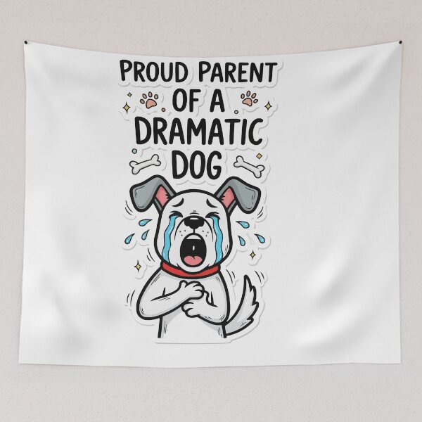 Item preview, Proud Parent Of A Dramatic Dog designed and sold by bihtti.