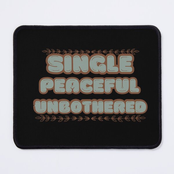 Item preview, Single, Peaceful, Unbothered designed and sold by Saimia.