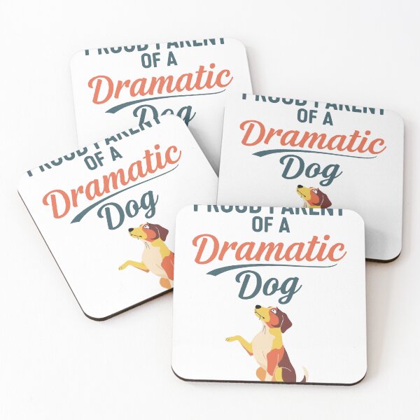 Item preview, Proud Parent Of A Dramatic Dog designed and sold by bihtti.