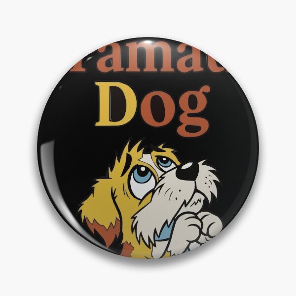 Item preview, Proud Parent Of A Dramatic Dog designed and sold by bihtti.