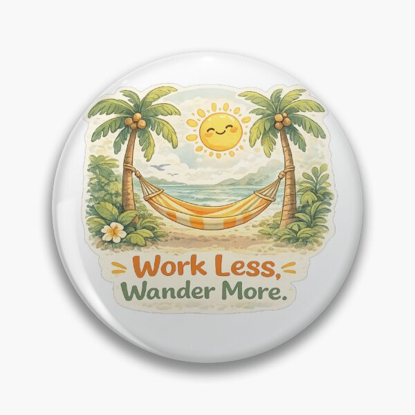 Item preview, Work Less, Wander More | Tropical Hammock & Travel Vibes designed and sold by Wander Vibes.