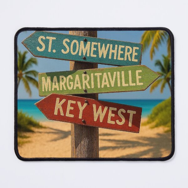 Item preview, St Somewhere Margaritaville Key West Waymarker - 9216x9216 designed and sold by darky72.