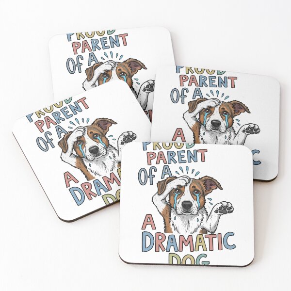 Item preview, Proud Parent Of A Dramatic Dog designed and sold by bihtti.