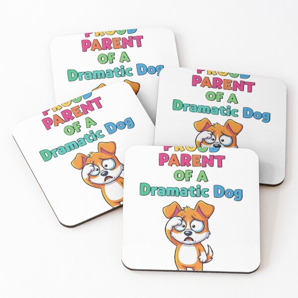 Item preview, Proud Parent Of A Dramatic Dog designed and sold by bihtti.